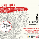 Tapas une idée... pour rendre le musée accessible à tous les publics ?