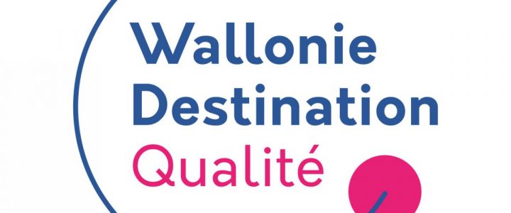 Wallonie Destination Qualité – Entrez dans la démarche!