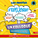 “Les musées s’exp(l)osent” : Colloque anniversaire pas comme les autres