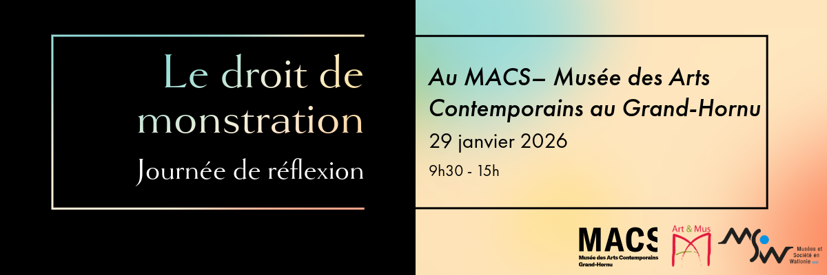 Le droit de monstration – Journée de réflexion au MACS