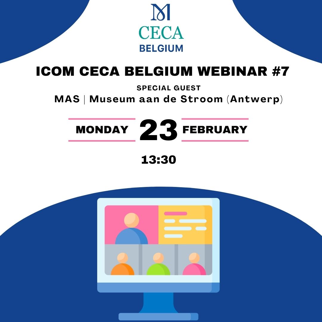 Prochain webinaire ICOM CECA Belgique – Special Guest: MAS (Antwerp) – 23 février à 13h30.